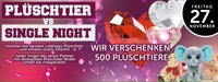 ◆PLÜSCHTIER vs SINGLE NIGHT◆@MAX Disco