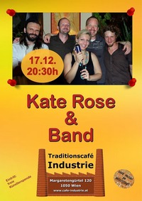 Kate Rose & Band im Industrie!@Traditionscafe Industrie