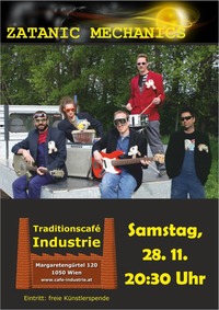 Zatanic Mechanics im Industrie!@Traditionscafe Industrie