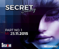 SECRET SOCIETY - Das Studenten-Clubbing@Segabar Kufstein