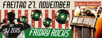 FRIDAY ROCKS mit DJ ZEUS