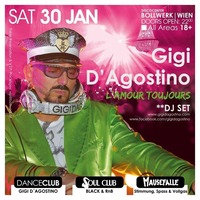 ☆ ★GIGI D’AGOSTINO LIVE★ ☆@Bollwerk