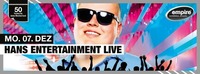 HANS ENTERTAINMENT -live-