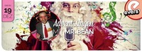 ADVENTSINGEN mit MR. BEAN@Evers