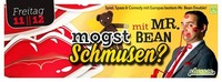 MOGST SCHMUSN? mit MR. BEAN -FSK16-