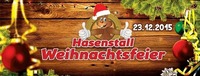 Hasenstall Weihnachtsfeier@Hasenstall