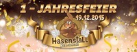 Hasenstall Reloaded 1-Jahresfeier@Hasenstall