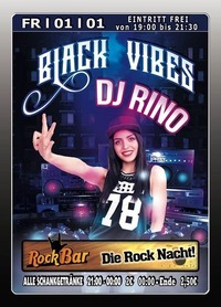 Black Vibes mit DJ Rino@Excalibur