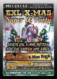 EXL X-MAS Super 1€ Party@Excalibur