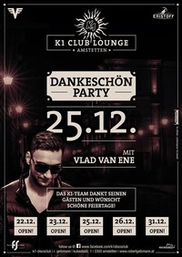 Das K1 feiert mit Euch durch!!! Unsere Öffnungstage!@K1 - Club Lounge