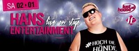 HANS ENTERTAINMENT live