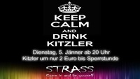 KEEP CALM AND DRINK KITZLER@Strass Lounge Bar