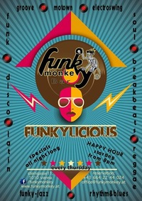 ☼ FUNKYLICIOUS - we love music ☼ @ Funky Monkey@Funky Monkey