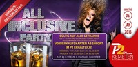 ★★ ALL INCLUSIVE PARTY ★★ @ P2-Kemeten@Disco P2