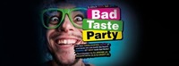 Bad Taste Party | Nachtschicht Hard@Nachtschicht