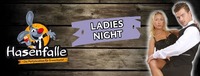 Hasenfalle Ladies Night@Hasenfalle