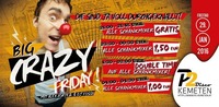 BIG-CRAZY-FRIDAY ✪✪✪ ALLE SCHANKMIXER GRATIS ✪✪✪ Die sind ja voll durchgeknallt!