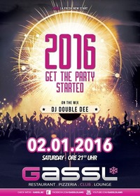 2016 - Get the Party started@Gassl