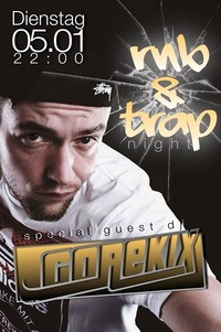 DJ GORE KIX / R´n`B & Trap Night