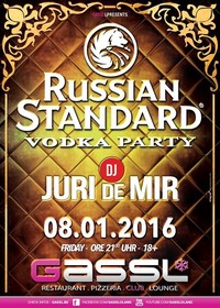 Russian Standard Vodka Party@Gassl