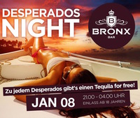 Desperados Night @Bronx Bar