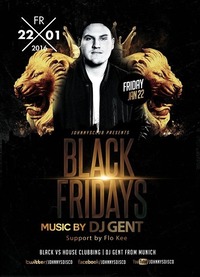 Black Fridays presents DJ GENT (Munich)