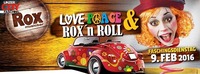 LOVE, Peace & Rock´n Roll - FASCHINGSDIENSTAG@Rox Musicbar Linz