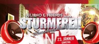 Sturmfrei, presented by Juliano&friends