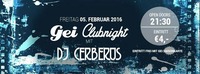 GEI Clubnight mit DJ Cerberus @ GEI Musikclub, Timelkam