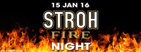 STROH FIRE NIGHT