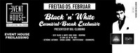 Black 'n' White Carnival-Break Exclusive