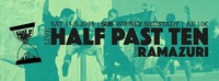 (LIVE) HALF PAST TEN // Support: Ramazuri@SUB