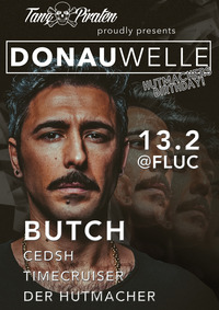 DONAUWELLE with BUTCH@Fluc / Fluc Wanne