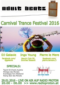 ADULT BEATZ #75 - Carnival Trance Festival 2016@Proton - das feie Radio