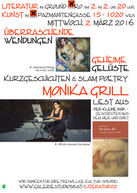 Monika GRILL Überraschende Wendungen. Geheime Gelüste. @Xi Cafe & Bar