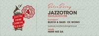 4 YEARS ELECTRO SWING CARNEVAL presents JAZZOTRON (Shazalakazoo/SRB)@Café Leopold