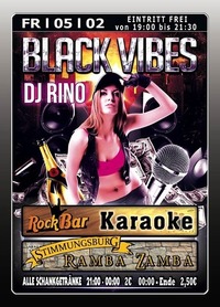 Black Vibes mit DJ RINO