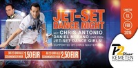 JET-SET Dance Night & Schankmixer um 1,50€ bis 23:00, danach 2,50€ // P2-Kemeten