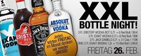 XXL BOTTLE NIGHT!