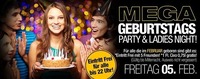 MEGA-GEBURTSTAGS-PARTY & Ladies Night!