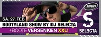 BOOTYLAND by DJ SELECTA meets BOOTE VERSENKEN XXL