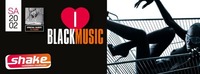 I LOVE Black Music@Shake