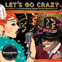 Glitter, Glamour und Ganoven – Crazy Faschingsparty@Bernstein