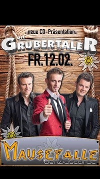 Die Grubertaler@Mausefalle Lienz