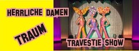 Travestie Show Der Herrlichen Damen@Tanzcafe Waldesruh