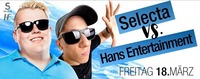 Hans Entertainment vs. DJ Selecta