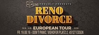 Live: RENO DIVORCE (us) & Supports@Viper Room