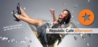AFTERWORK im republic café@Republic