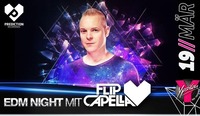 EDM Night mit Flip Capella