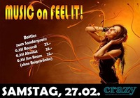 Music on feel it@Crazy